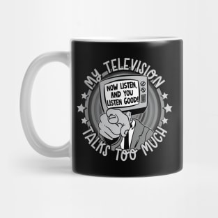 Retro My television talks too much Graphic Mug